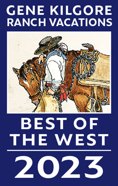2023 Best of the West by Gene Kilgore Ranch Vacation
